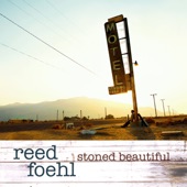 Reed Foehl - Stoned Beautiful