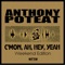 Testify (Zonum Remix - BKR Radio Edit) - Anthony Poteat lyrics