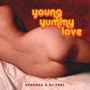Young Yummy Love - Single