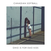 Canadian Softball - Ohio Is for Emo Kids