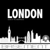 Basement Sound of the Underground London