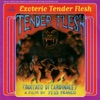 Exoteric Tender Flesh (Boccato Di Cardinale) [Original Motion Picture Soundtrack]