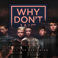 NOBODY GOTTA KNOW - Why Don't We Chords and Lyrics