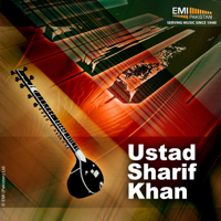 Ustad Sharif Khan - Ustad Sharif Khan artwork