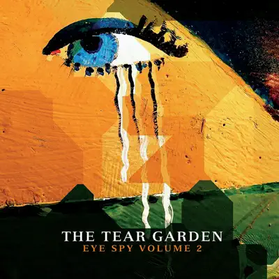 Eye Spy, Vol. 2 - The Tear Garden