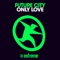 Only Love (Extended Mix) artwork