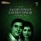 Baat Niklegi to Phir Door Talak - Jagjit Singh & Chitra Singh lyrics