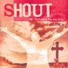 Shout To The Lord - Top 100 Worship Songs, Vol. 6