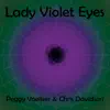 Lady Violet Eyes (feat. Chris Davidson) - Single album lyrics, reviews, download
