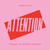 Attention (Bingo Players Remix) - Single
