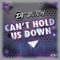 Can't Hold Us Down artwork