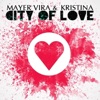 City of Love (feat. Kristina) - Single
