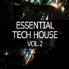 Essential Tech House, Vol. 2