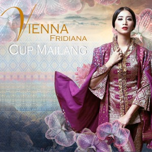 Vienna Fridiana - Cup Mailang - Line Dance Music