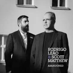 Abandoned - Single by Rodrigo Leão & Scott Matthew album reviews, ratings, credits
