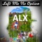 Intro (feat. Tavian & Ahmad) - ALX lyrics