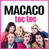 Toc Toc (Canción Oficial de la Película ”TocToc”) - Single album lyrics, reviews, download