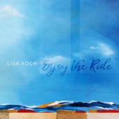 Lisa Koch - Life Is a Dance