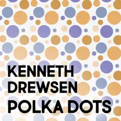 Polka Dots (feat. Niels-Henning Ørsted Pedersen & Ed Thigpen) by Kenneth Drewsen album reviews, ratings, credits