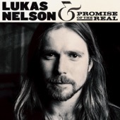 Lukas Nelson & Promise of the Real cover