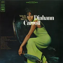 Nobody Sees Me Cry by Diahann Carroll album reviews, ratings, credits