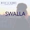 Swalla (feat. Julia Ross) - Missy & Blonde lyrics