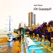 Oh Guayaquil (feat. Ernesto Manuitt, Yuliesky González, Diógenes Nodarse & Linda Manuitt) artwork