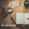 The Adventurist - Single album lyrics, reviews, download