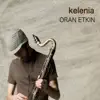 Kelenia album lyrics, reviews, download