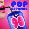 Pop Español De Los 90