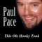 I May Fall Again (Alternate) - Paul Pace lyrics