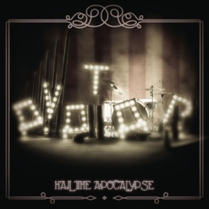 Hail the Apocalypse - Single