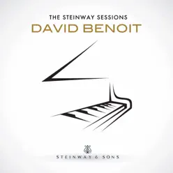 The Steinway Sessions - David Benoit The Steinway Sessions - David Benoit