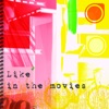 Like in the Movies, 2010