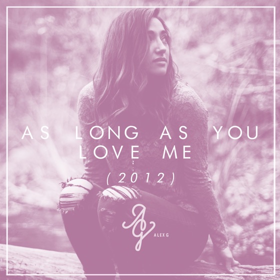 Cover artwork for As Long as You Love Me