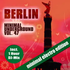Berlin Minimal Underground, Vol. 47 by Sven Kuhlmann album reviews, ratings, credits