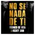 No Sé Nada de Ti - Single album cover