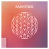 Mantra (feat. Cali G) - Single album lyrics, reviews, download
