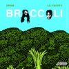 DRAM feat. Lil Yachty - Broccoli