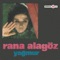 Kazanova - Rana Alagöz lyrics