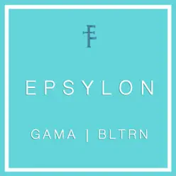 Epsylon - Single - Gama Epsylon - Single - Gama