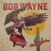 Bob Wayne - Devil's Backbone