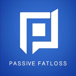 Passive Fat Loss: Intermittent Fasting, Fitness, Fasting