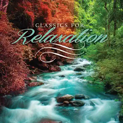 Classics for Relaxation - Steve Wingfield