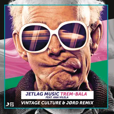 Trem-Bala (Vintage Culture & Jord Remix) - Single - Ana Vilela