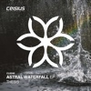 Astral Waterfall - Single