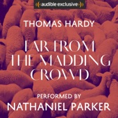 Far from the Madding Crowd - Thomas Hardy