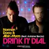 Stream & download Drink 'n' Dial (feat. Antoine Becks)