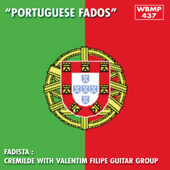 Portuguese Fados - Cremilde & Valentim Filipe Guitar Group