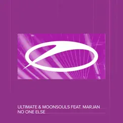 No One Else (feat. Marjan) - Single by Ultimate & Moonsouls album reviews, ratings, credits